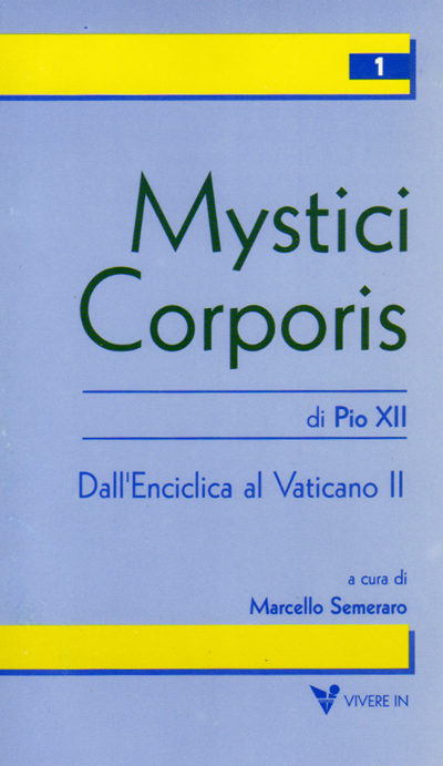 Viverein Ecclesia Mater Mystici Corporis libro Semeraro