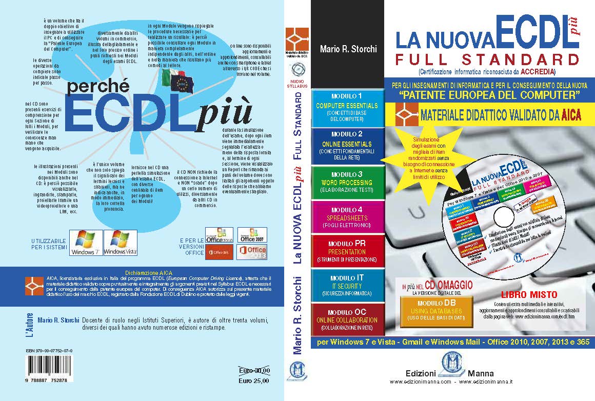 Manna Edizioni Nuova ECDL più libro Windows 7 Office 2010 con CD