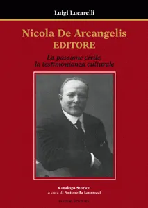Ianieri Saggistica Nicola De Arcangelis saggio Lucarelli Abruzzo