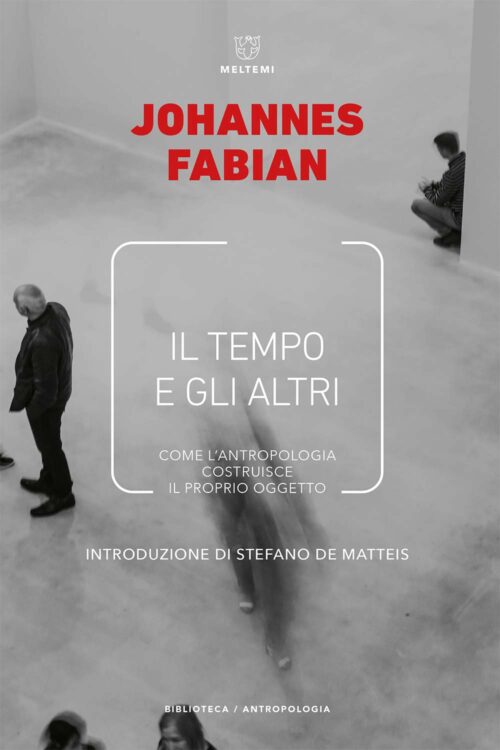 Meltemi Il Tempo e gli Altri libro antropologia