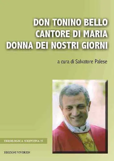 VivereIn Edizioni In Ascolto Don Tonino Bello cantore di Maria libro