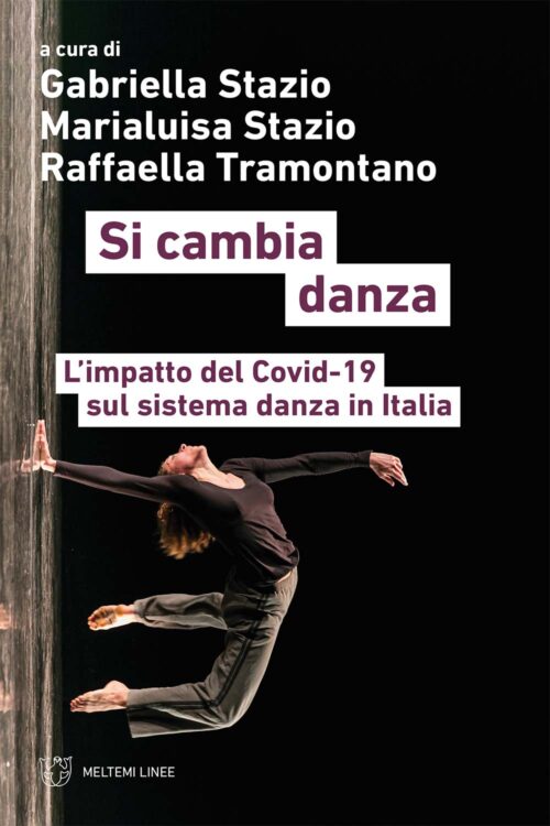 Meltemi Linee Si cambia danza libro danza cartaceo