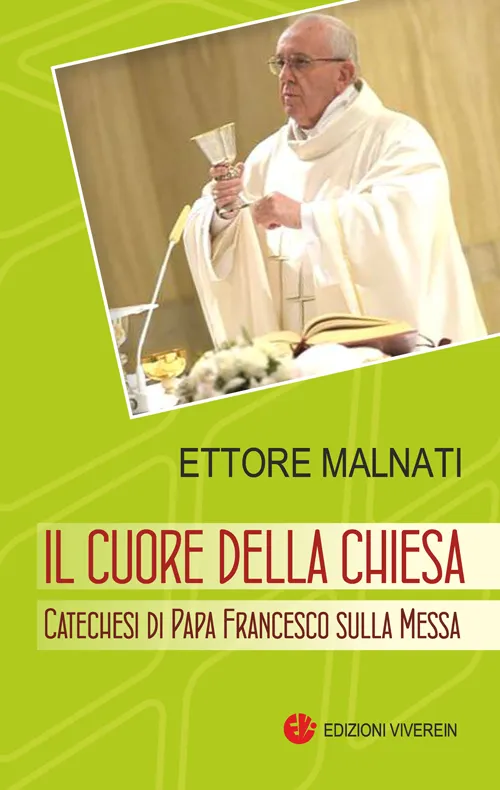 Viverein Sensus Ecclesiae Il cuore della Chiesa libro Messa