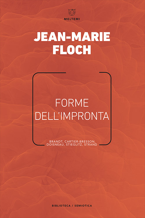 Meltemi Biblioteca Forme dell’impronta libro semiotica