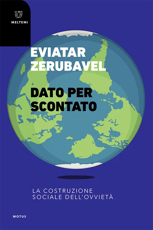 Meltemi Motus Dato per scontato libro saggio