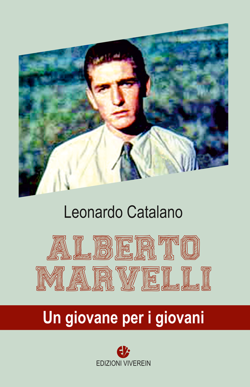 Viverein Edizioni Sussidi per ragazzi Alberto Marvelli libro giovani