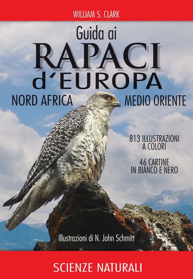 Ricca Editore Guida ai rapaci d'Europa guida da campo aquile e falchi