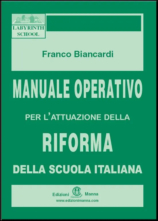 Manna Edizioni Scolastica Manuale operativo Riforma Scuola manuale
