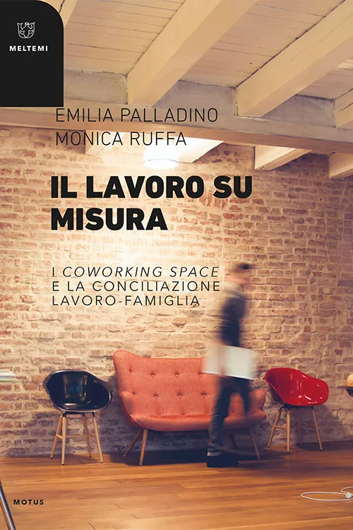 Meltemi Motus Il lavoro su misura libro saggio