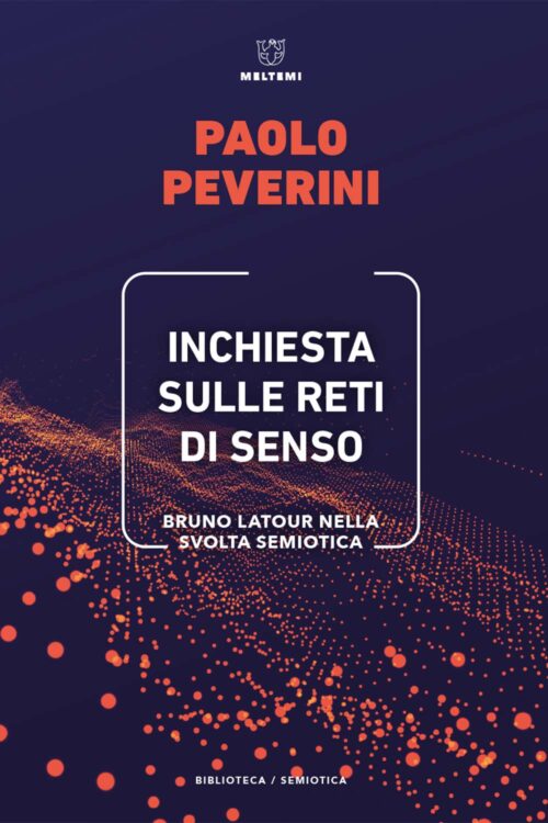 Meltemi Inchiesta sulle reti di senso libro semiotica