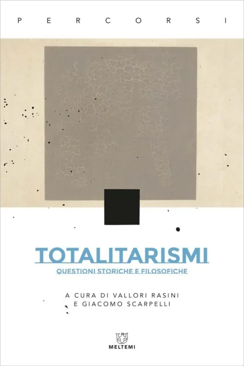Meltemi Percorsi Totalitarismi libro saggio storico