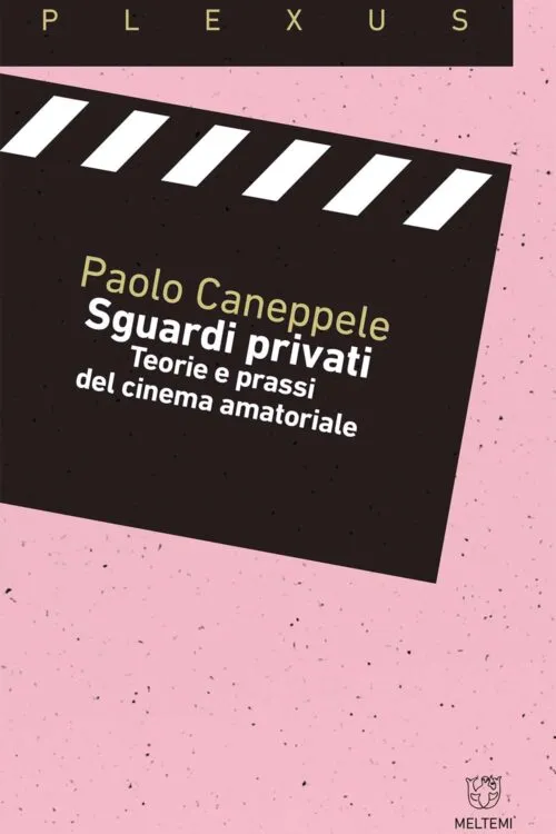 Meltemi Plexus Sguardi privati libro fotografia