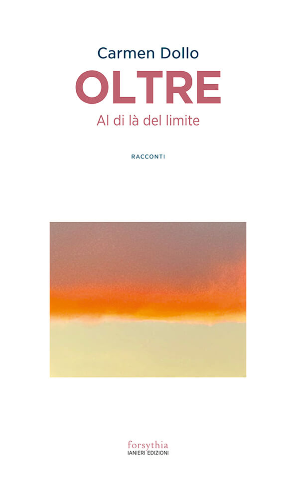 Ianieri Forsythia OLTRE Al di là del limite libro