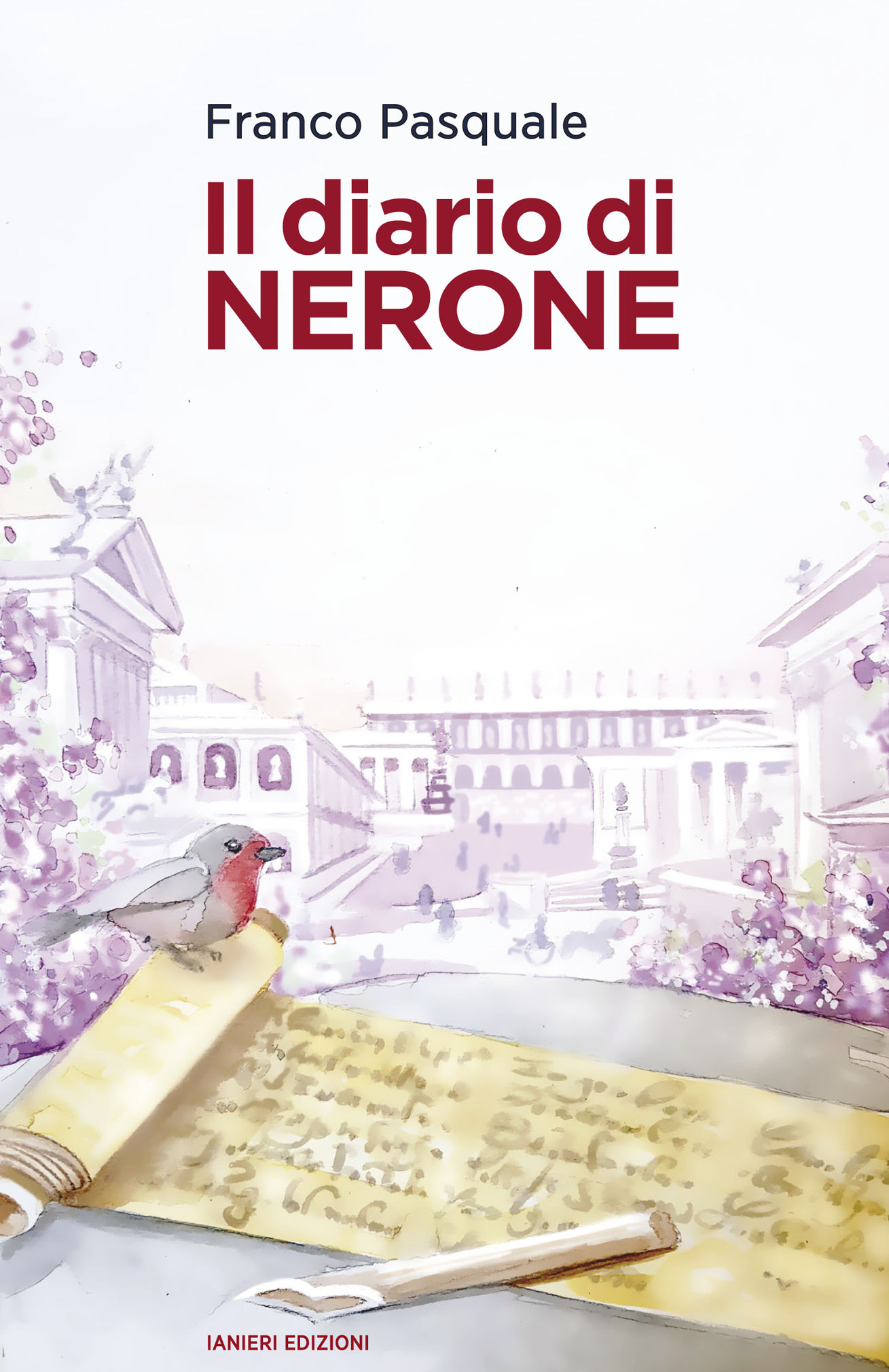 Ianieri Forsythia Il diario di Nerone libro romanzo storico