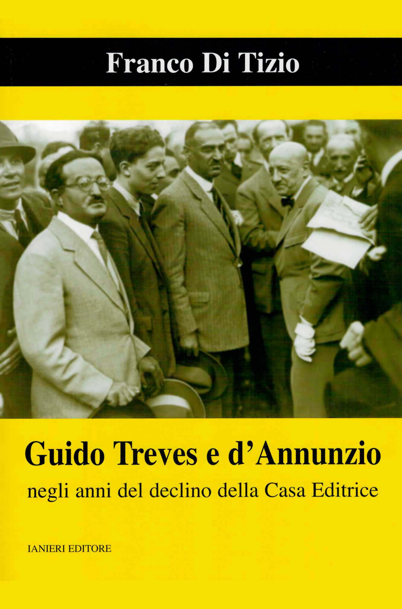 Ianieri Biblioteca dannunziana Guido Treves e d'Annunzio saggio