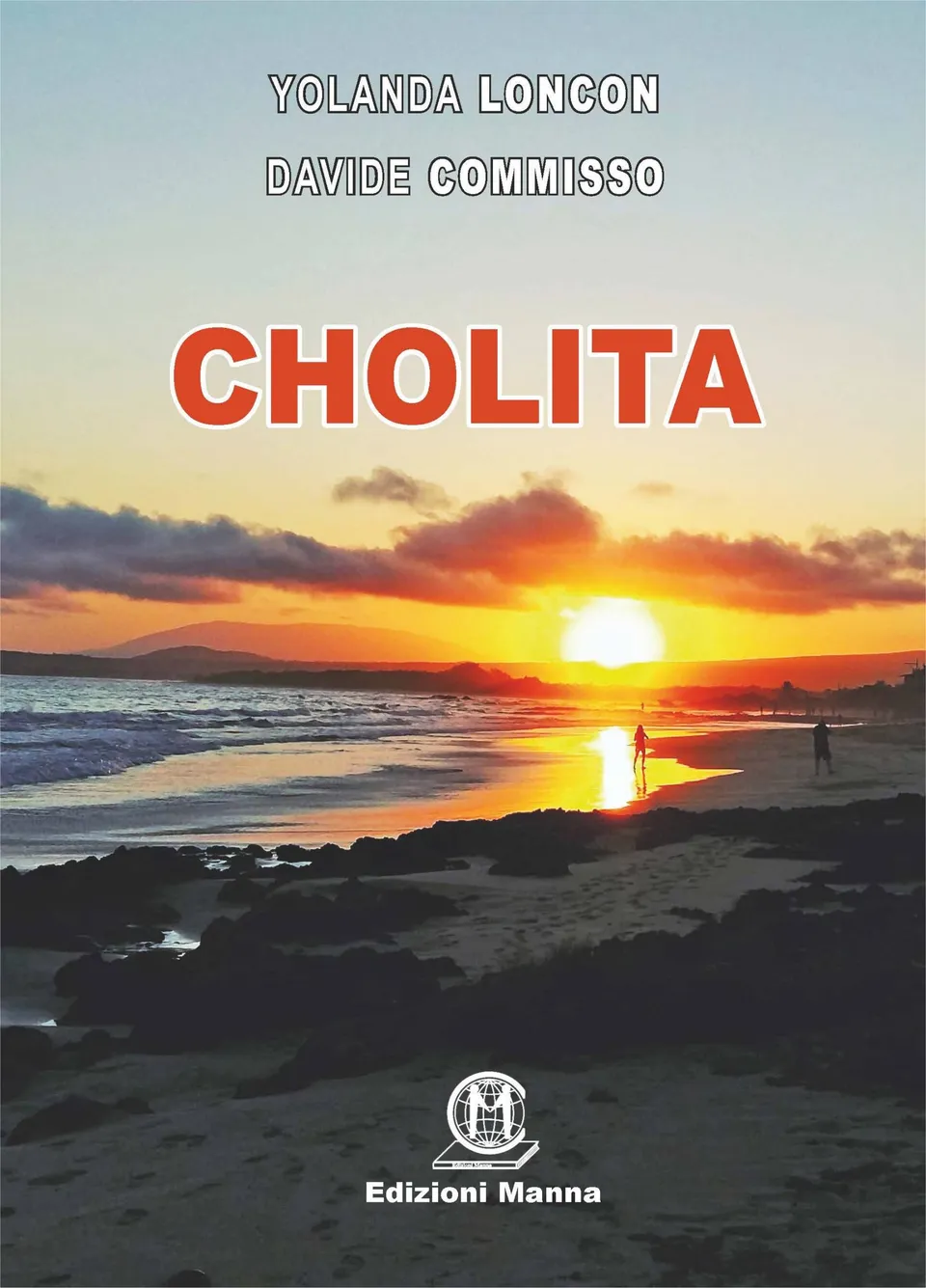 Manna Edizioni Cholita romanzo narrativa emigrazione