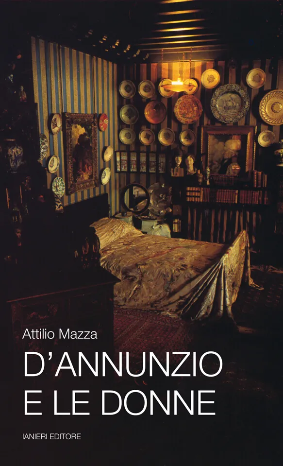 Ianieri Saggi dannunziani D’Annunzio e le donne saggio Mazza
