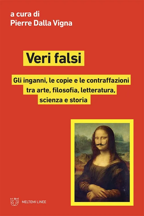 Meltemi Linee Veri falsi libro saggio critico