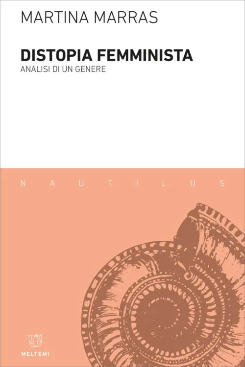 Meltemi Nautilus Distopia femminista libro edizione italiana