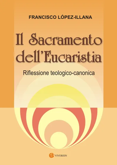 VivereIn Edizioni Theologica Uxentina Il Sacramento Eucaristia libro