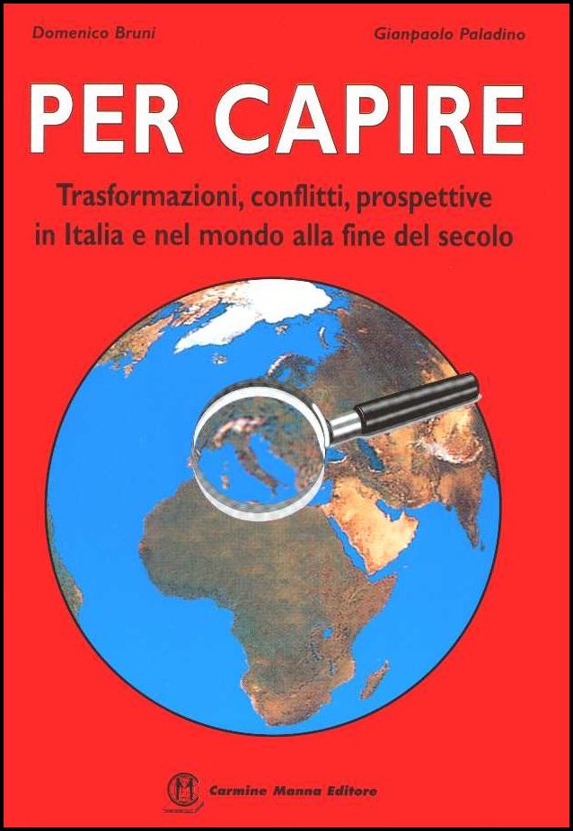 Manna Edizioni Scolastica Per capire libro storia contemporanea