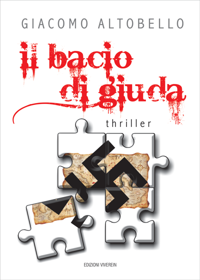 Vivere in Edizioni Fuori Collana Il bacio di giuda libro thriller