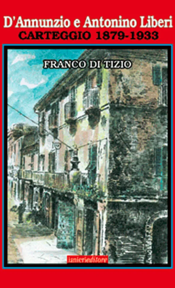 Ianieri D'Annunzio e Antonino Liberi saggio Pescara