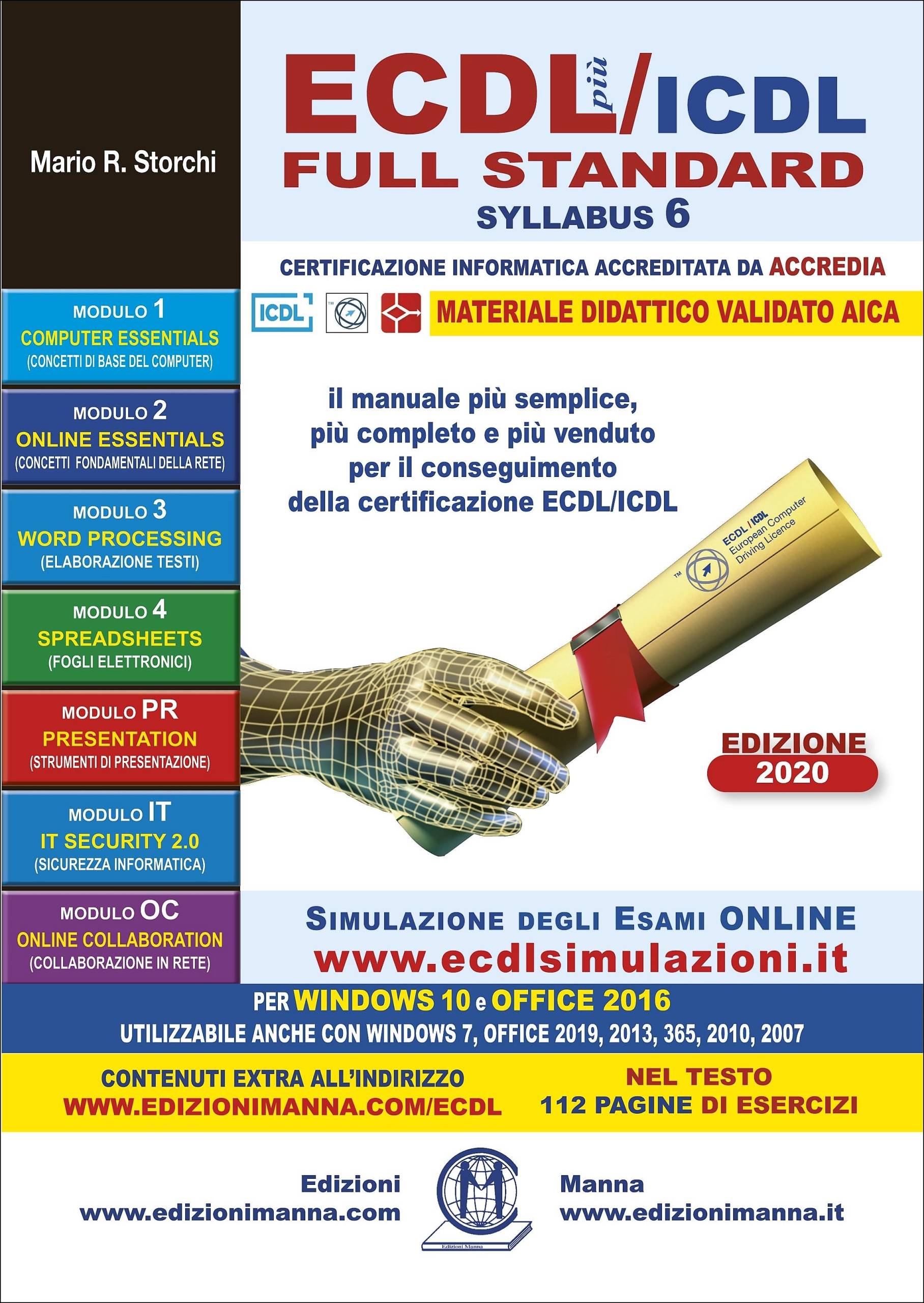 Manna ECDL più Full Standard Syllabus 6 manuale Windows Office