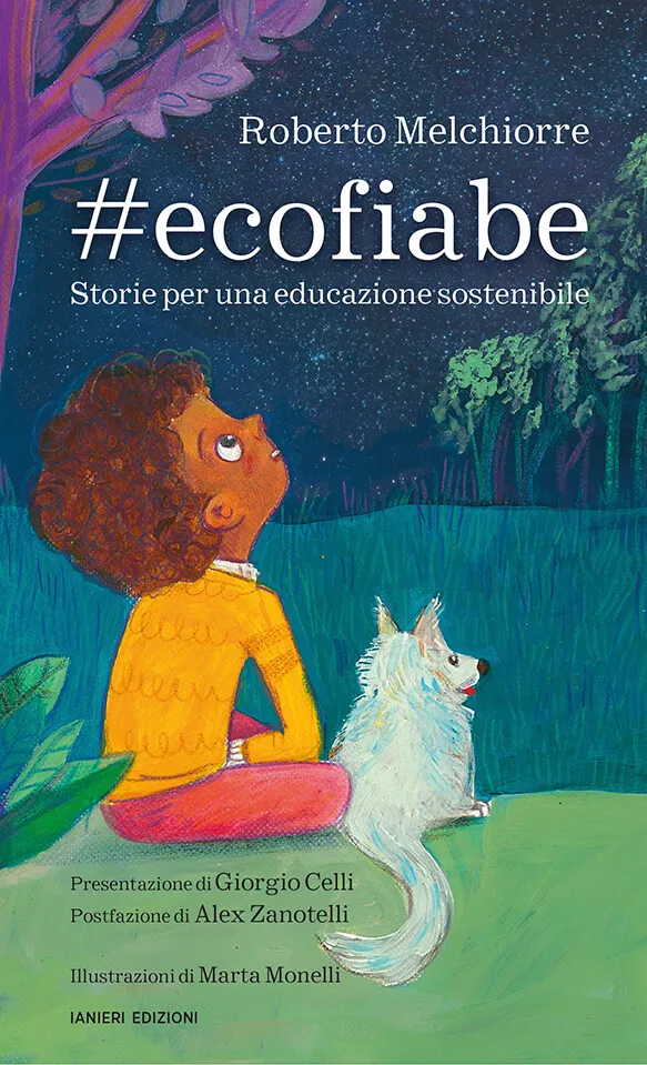 Ianieri Fuori collana #ecofiabe libro fiabe ecologiche