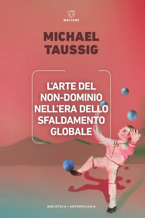 Meltemi Biblioteca L’arte del non-dominio nell’era dello sfaldamento globale libro