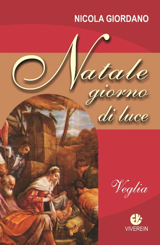 Viverein Spirito e Vita Natale giorno di luce libro veglia