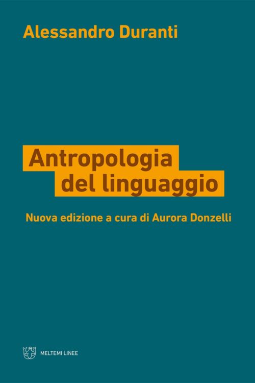 Meltemi Linee Antropologia del linguaggio libro linguistica