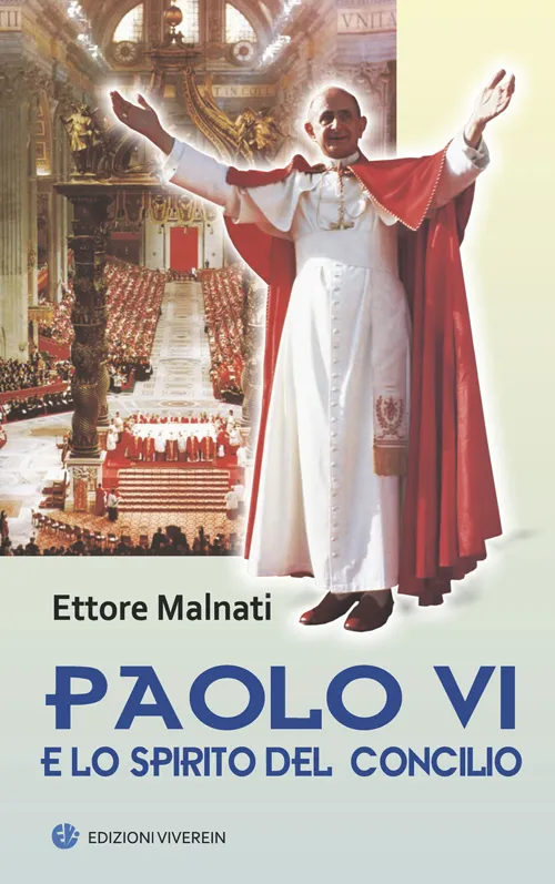 Viverein Edizioni Sensus Ecclesiae Paolo VI e spirito Concilio libro