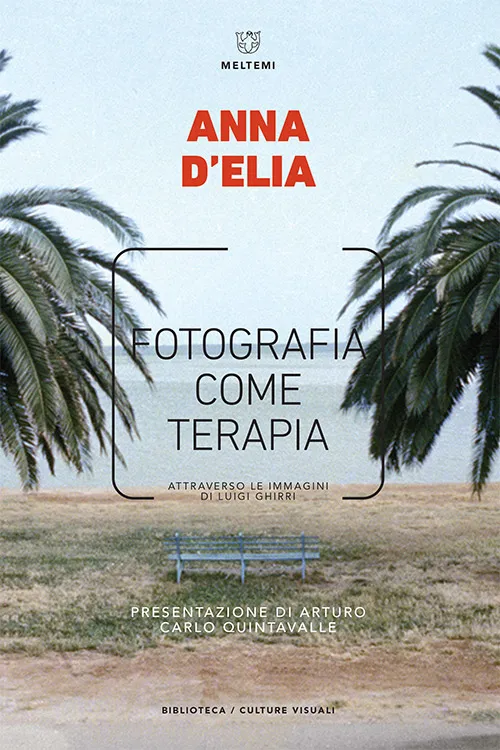 Meltemi Biblioteca Fotografia come terapia libro fotografia