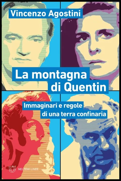 Meltemi Linee La montagna di Quentin libro narrativa