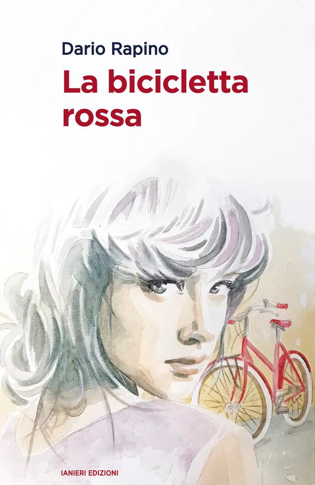 Ianieri Forsythia La bicicletta rossa libro Dario Rapino