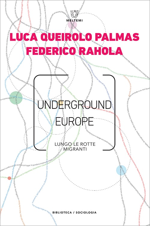 Meltemi Biblioteca Underground Europe libro sociologia