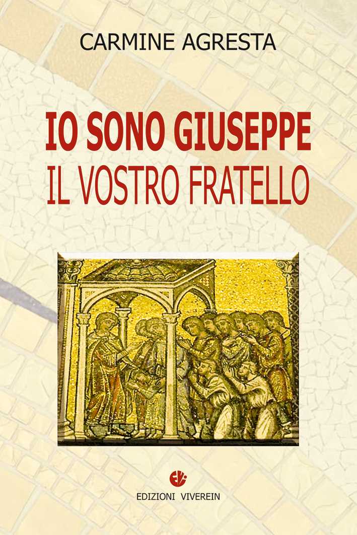 Viverein In Ascolto Io sono Giuseppe libro biblico