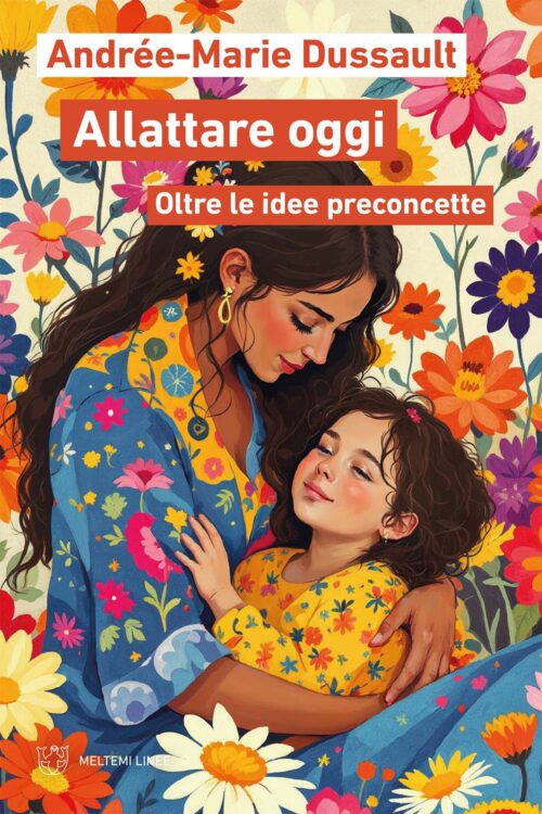 Meltemi Linee Allattare oggi libro maternità