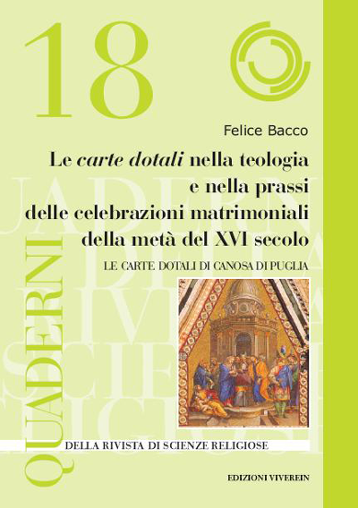 Tradizione e vita Le carte dotali libro matrimonio