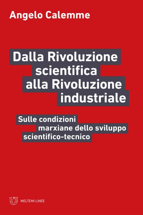 Meltemi Linee Dalla Rivoluzione scientifica alla Rivoluzione industriale libro
