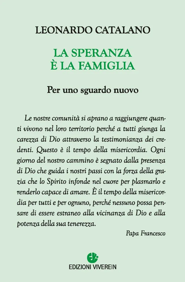 VivereIn Parva Itinera La speranza è la famiglia libro