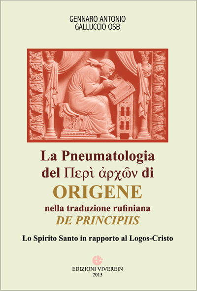 VivereIn Theologica Uxentina Pneumatologia libro Origene