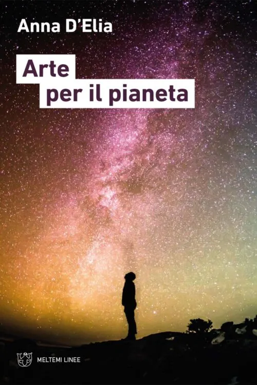 Meltemi Linee Arte per il pianeta libro arte