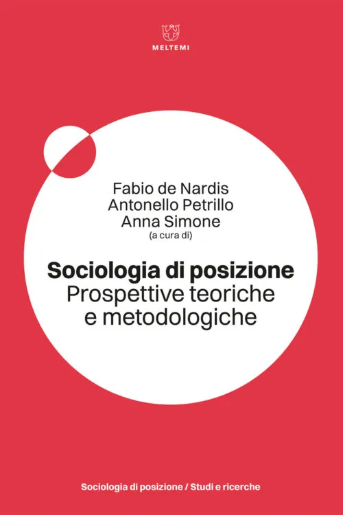 Meltemi Sociologia di posizione libro studi e ricerche