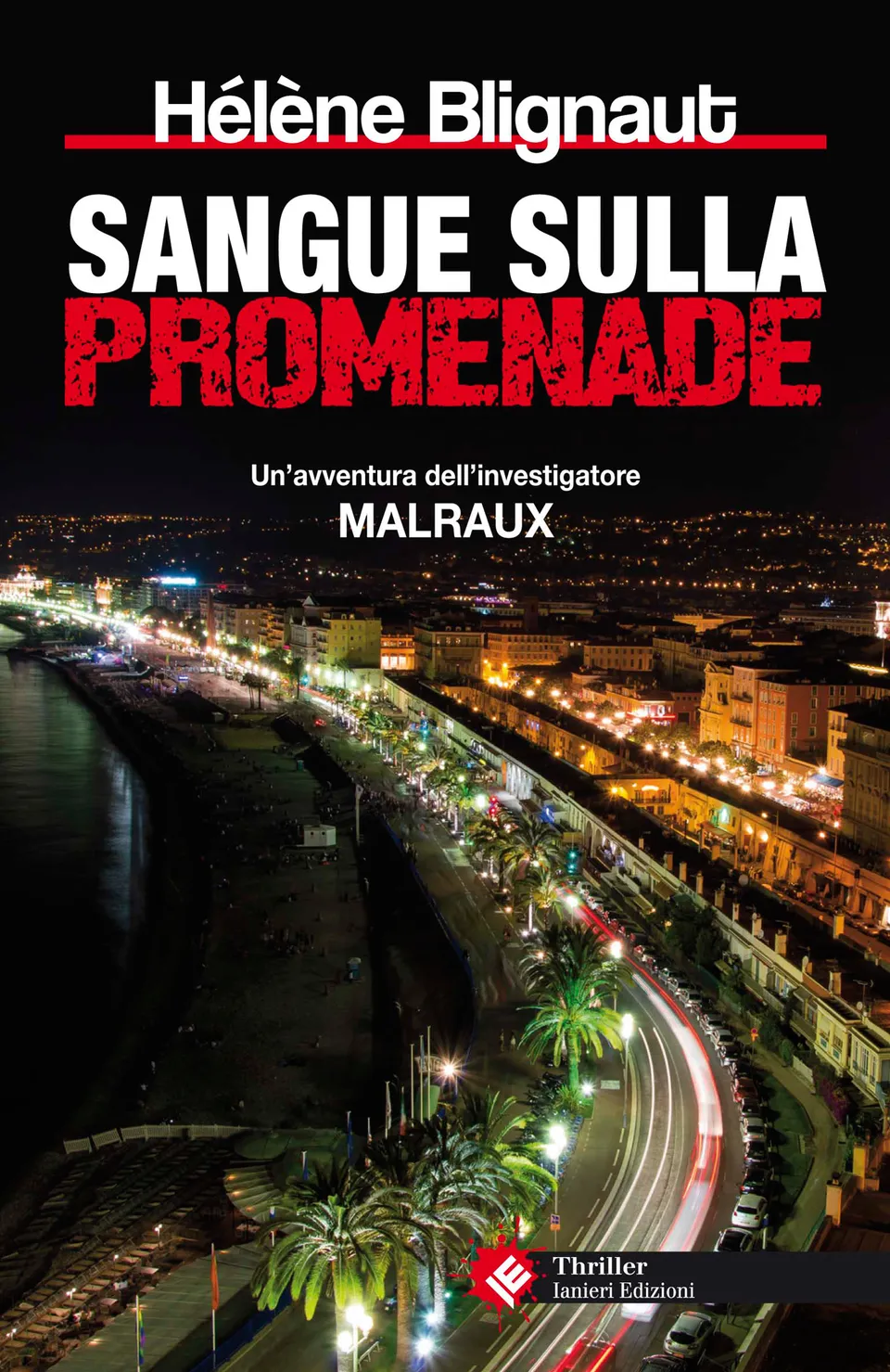 Ianieri Notturni Sangue sulla Promenade thriller Nizza