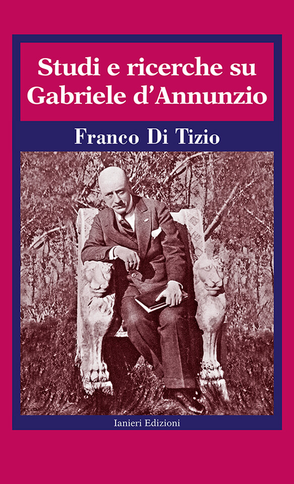 Ianieri Biblioteca dannunziana Studi e ricerche libro su D'Annunzio