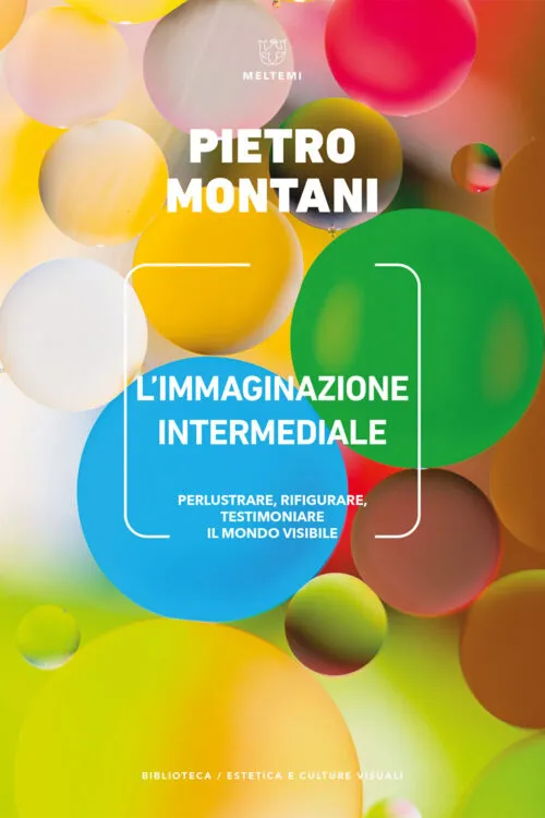 Meltemi Biblioteca L'immaginazione intermediale libro