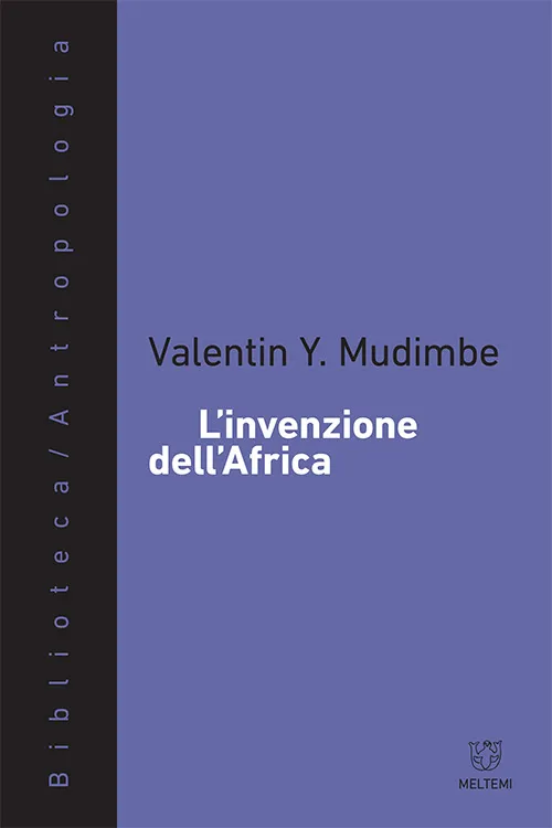 Meltemi L’invenzione dell’Africa libro Biblioteca Antropologia