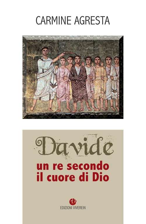 VivereIn Intellectus Fidei Davide re secondo cuore di Dio libro